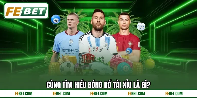 Cùng tìm hiểu bóng rổ tài xỉu là gì? Cùng tìm hiểu bóng rổ tài xỉu là gì?