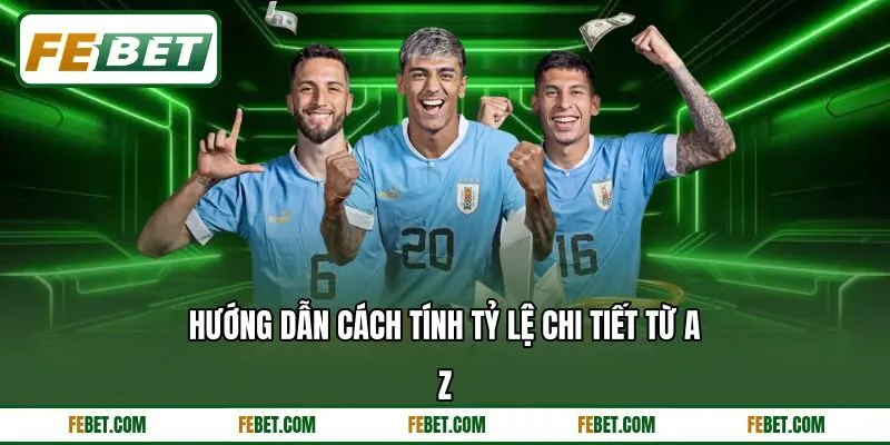 Hướng dẫn cách tính tỷ lệ chi tiết từ A - Z Hướng dẫn cách tính tỷ lệ chi tiết từ A - Z